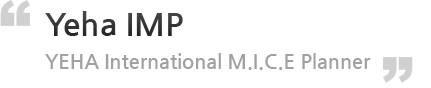 Yeha IMP - YEHA International MICE Planner